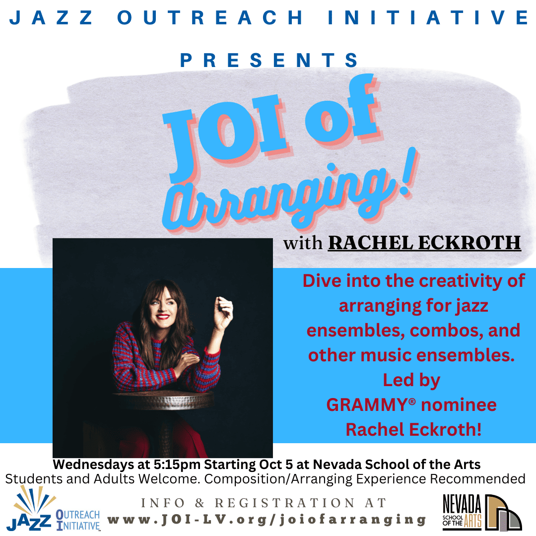 Jazz Outreach Initiative Brings “JOI of Arranging with Rachel Eckroth” to Nevada School of the Arts